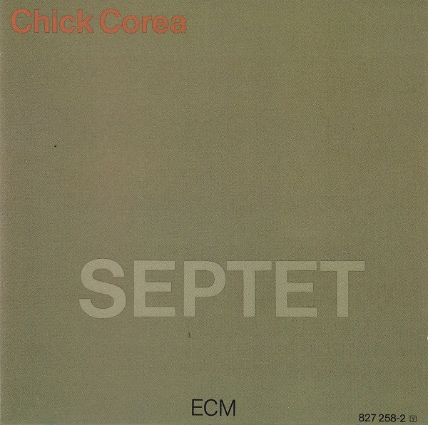 COREA CHICK - SEPTET CD