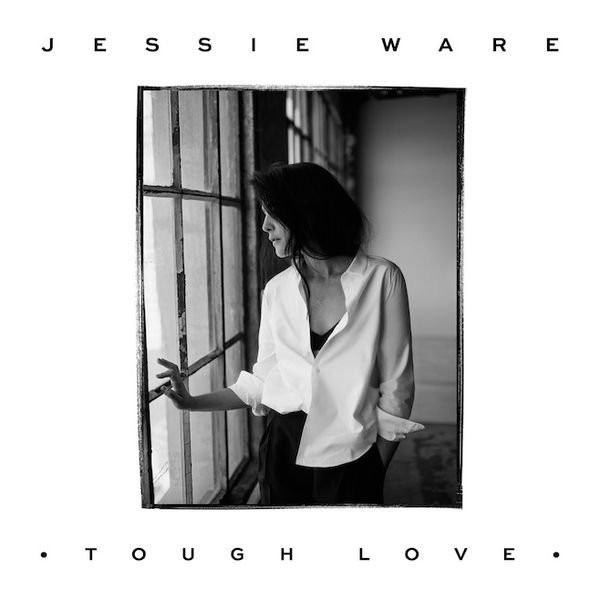 WARE JESSIE - TOUGH LOVE
