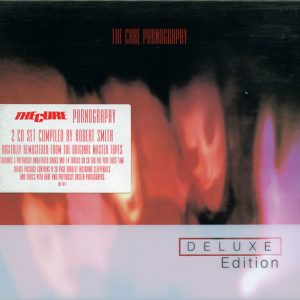 CURE - PORNOGRAPHY...DELUXE EDITION