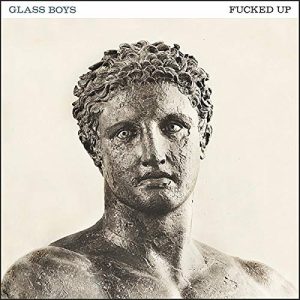 FUCKED UP - GLASS BOYS ltd...LP2