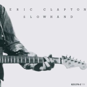 CLAPTON ERIC - SLOWHAND...RM