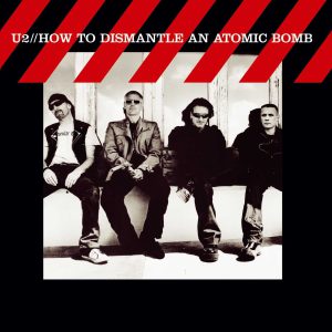 U2 - HOW TO DISMANTLE AN ATOMIC BOMB...LP