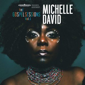 DAVID MICHELLE - GOSPEL SESSIONS VOL.3 CD