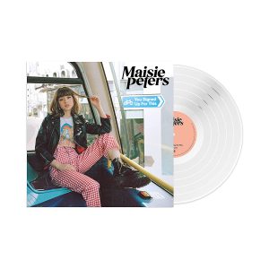PETERS MAISIE - YOU SIGNED UP FOR THIS white vinyl LP
