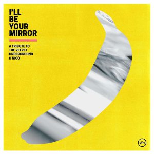 V.A. - I'LL BE YOUR MIRROR-TRIBUTE TO VELVET UNDERGROUND LP
