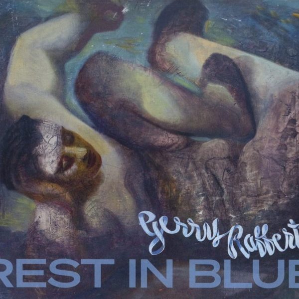 RAFFERTY GERRY - REST IN BLUE CD