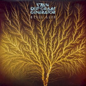 VAN DER GRAAF GENERATOR - STILL LIFE CD3