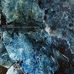 BJARGO PETER - TRANSLUCENCY OF MIND'S DECAY CD