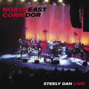 STEELY DAN - NORTHEAST CORRIDOR LP