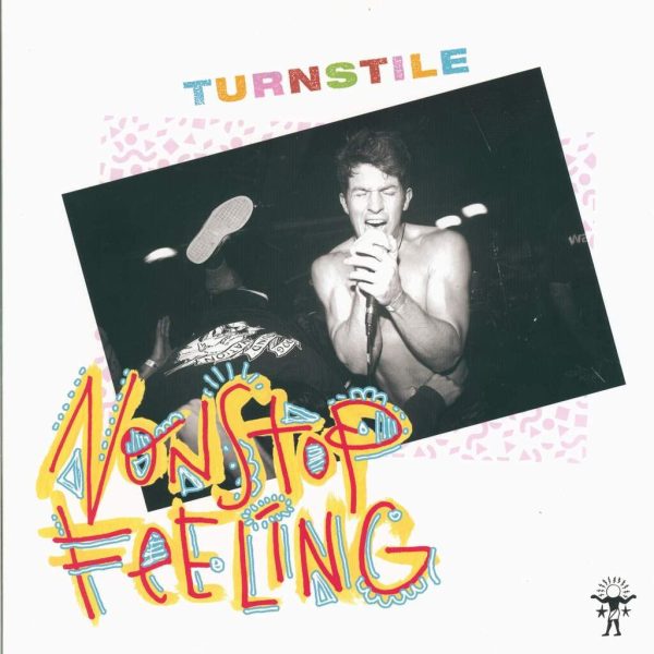 TURNSTILE - NONSTOP FEELING LP