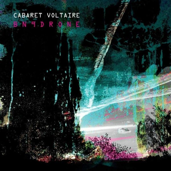 CABARET VOLTAIRE - BN9DRONE white vinyl LP2