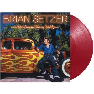 SETZER BRIAN - NITRO BURNIN FUNNY DADDY red vinyl LP