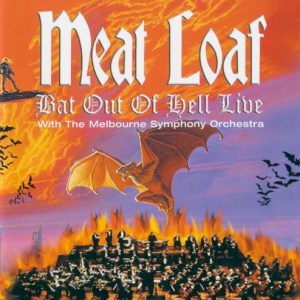 MEAT LOAF - BAT OUT OF HELL...LIVE CD