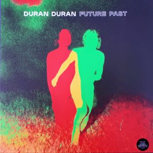 DURAN DURAN - FUTURE PAST white vinyl LP