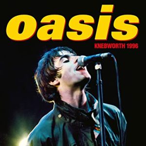 OASIS - KNEBWORTH 1996 DVD3