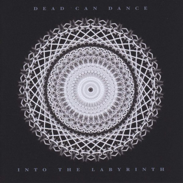 DEAD CAN DANCE - INTO THE LABYTINTH...2016