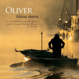 DRAGOJEVIĆ OLIVER - TIŠINA MORA LP