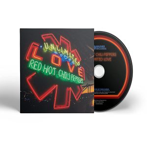 Red Hot Chili Peppers - Unlimited Love CD