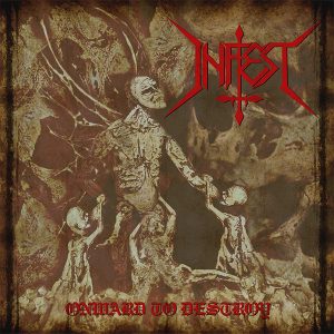 INFEST - ONWARD TO DESTROY LP