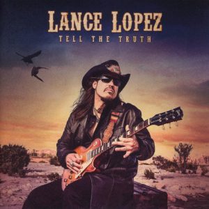 LOPEZ LANCE - TELL THE TRUTH