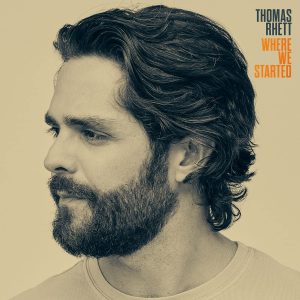 RHETT THOMAS - WHERE WE STARTED CD