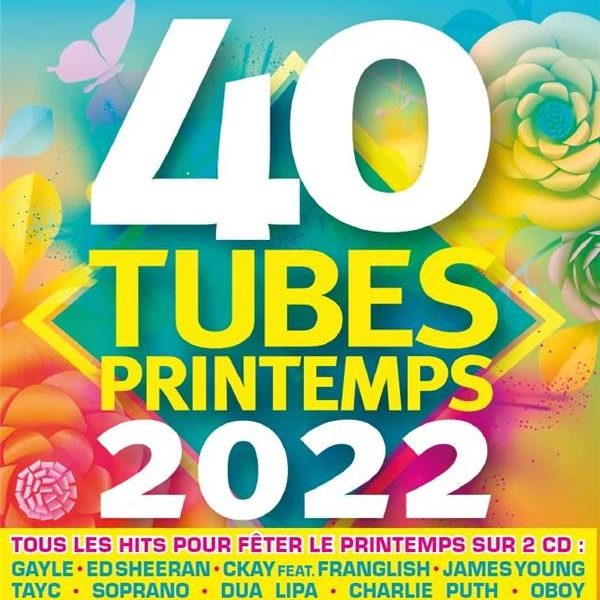 V.A. - 40 TUBES PRINTEMPS 2022 CD2