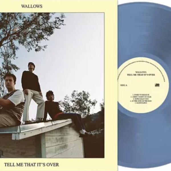 WALLOWS - TELL ME THAT IT'S OVER ltd light blue vinyl  LP