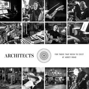 ARCHITECTS - FOR THOSE THAT WISH TO EXIST AT ABBEY ROAD CD