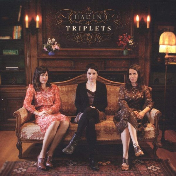 HADEN TRIPLETS - HADEN TRIPLETS LP