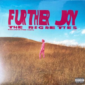 REGRETTES - FURTHER JOY pink vinyl LP