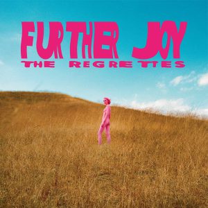REGRETTES - FURTHER JOY CD