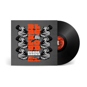 BROWN JAMES reimagined by STRO ELLIOT - BLACK & LOUD LP
