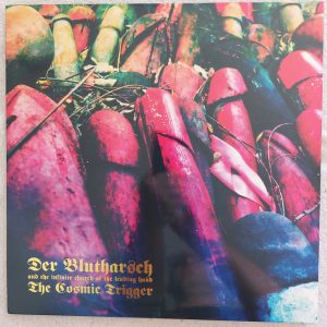 DER BLUTHARSCH - COSMIC TRIGGER LP