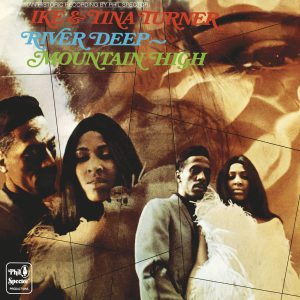 TURNER IKE & TINA - RIVER DEEP-MOUNTAIN HIGH CD