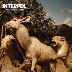 INTERPOL - OUR LOVE TO ADMIRE...LP2