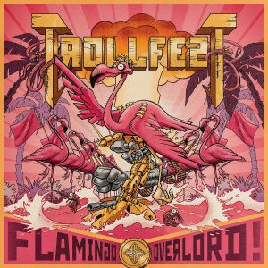 TROLLFEST - FLAMINGO OVERLORD LP