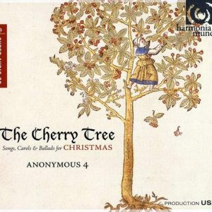 CHERRY TREE - CHRISTMAS  ANONYMOUS 4...SACD