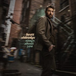 ELDREDGE BRETT - SONGS ABOUT YOU CD