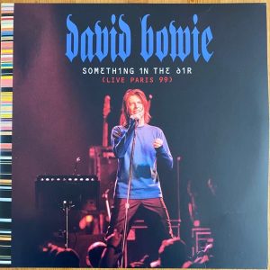BOWIE DAVID - SOMETHING IN THE AIR-LIVE PARIS 99 LP2