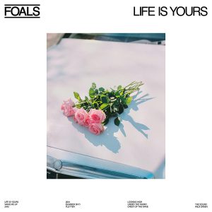 FOALS - LIFE IS YOURS ltd white vinyl LP