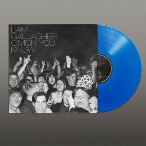 GALLAGHER LIAM - C'MON YOU KNOW blue vinyl LP
