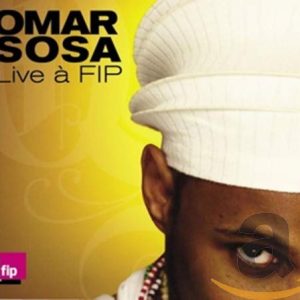 SOSA OMAR - LIVE A FIP...CD