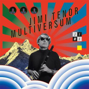 TENOR JIMI - MULTIVERSUM LP