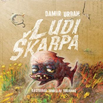 URBAN DAMIR - LUDI ŠKARPA...BOOK