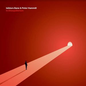 ISILDURS BANE & PETER HAMMILL - IN DISEQUILIBRIUM LP