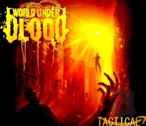 WORLD UNDER BLOOD - TACTICAL