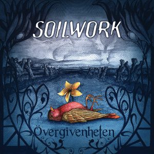 SOILWORK - OVERGIVENHETEN CD