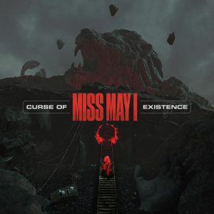 MISS MAY I - CURSE OF EXISTANCE CD