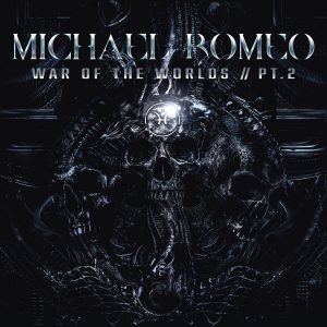MICHAEL ROMEO - WAR OF THE WORLDS PT.2 LP2