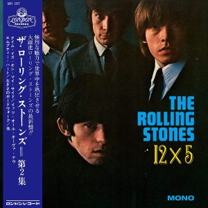 ROLLING STONES - 12 X 5  mono  japan edition CD